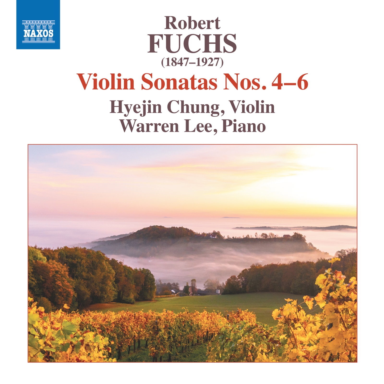 Picture of Hyejin Chung; Warren Lee - Robert Fuchs: Violin Sonatas Nos. 4-6