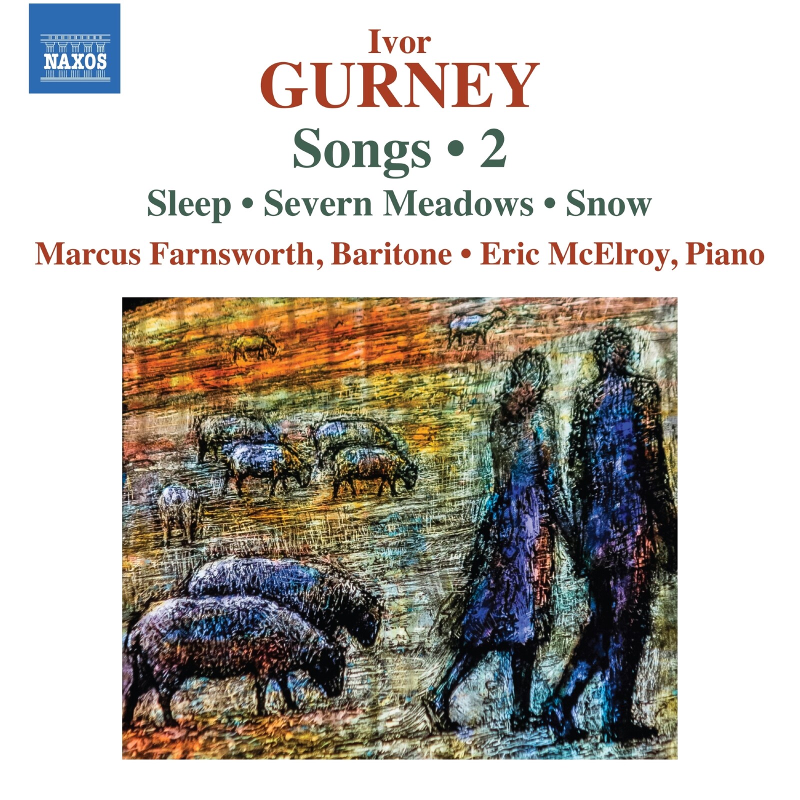 Picture of Marcus Farnsworth; Eric McElroy - Ivor Gurney: Songs, Vol. 2 (Sleep; Severn Meadows; Snow)