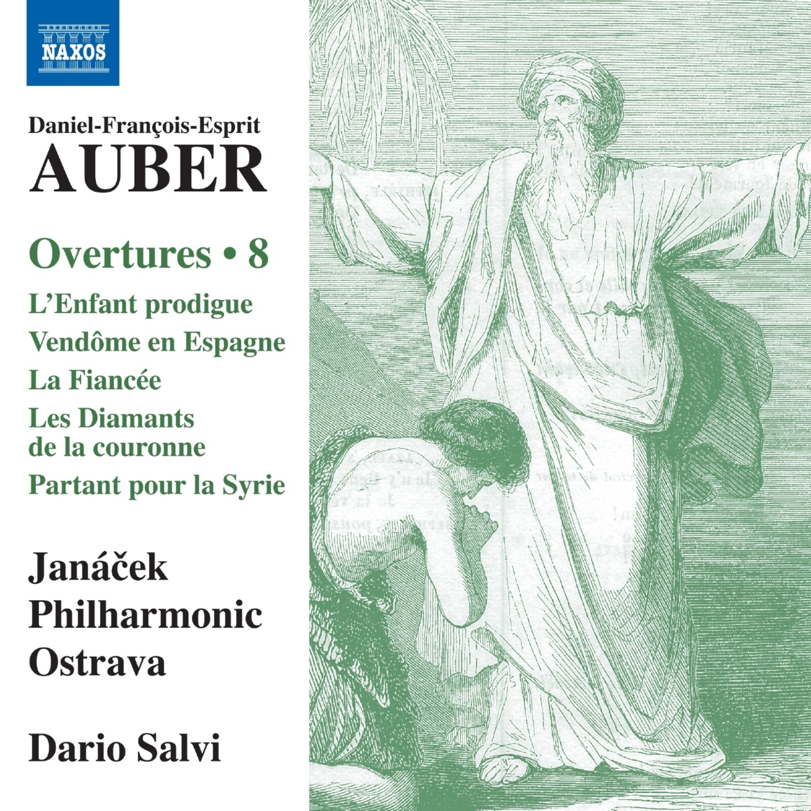 Picture of Janacek Philharmonic Ostrava; Dario Salvi - Daniel-Francois-Esprit Auber: Overtures, Vol. 8 - L'Enfant prodigue; Vendome en Espagne; La Fiancee; Les Diamants de la couronne; Partant pour la Syrie