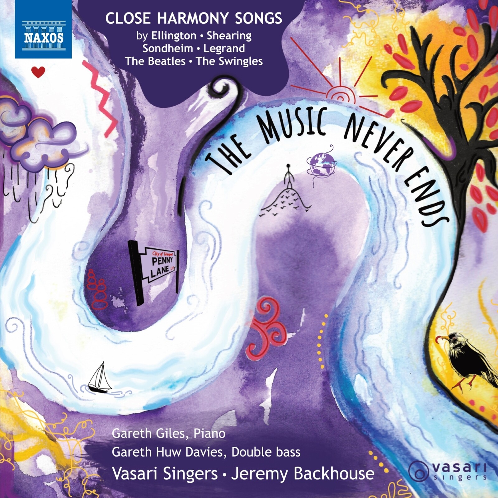 Picture of Jocelyn Somerville; Jennifer Griffin; Daniel Burges; Matthew Wood; Gareth Huw Davies; Gareth Giles; Vasari Singers; Jeremy Backhouse - The Music Never Ends - Close Harmony Songs by Ellington; Shearing; Sondheim; Legrand; The Beatles; The Swingles
