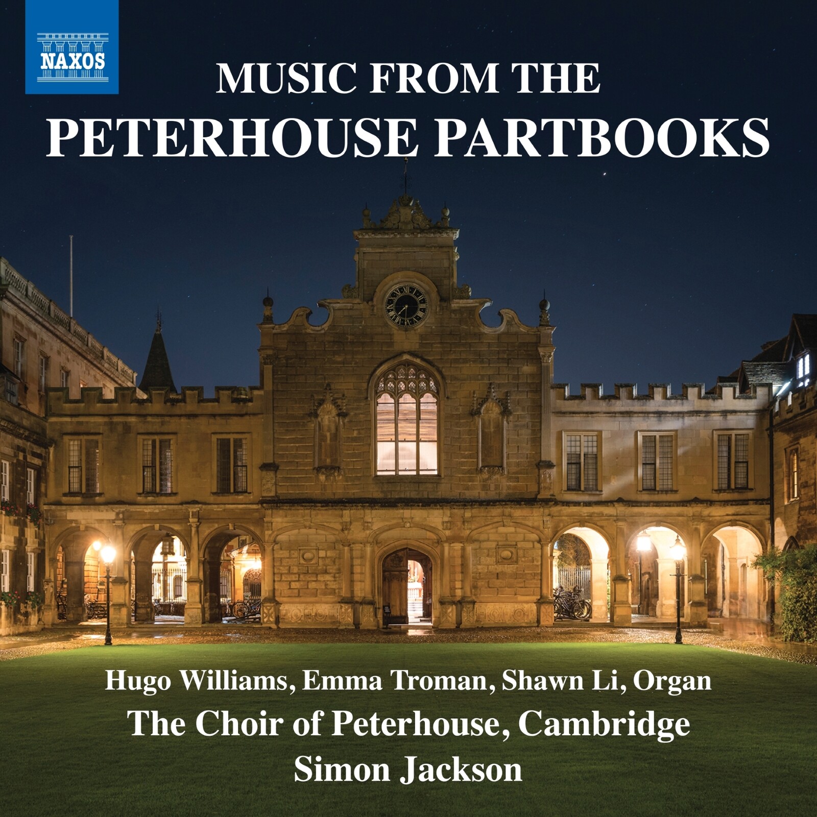 Picture of Hugo Williams; Emma Troman; Shawn Li; The Choir of Peterhouse; Cambridge; Simon Jackson - Music from the Peterhouse Partbooks