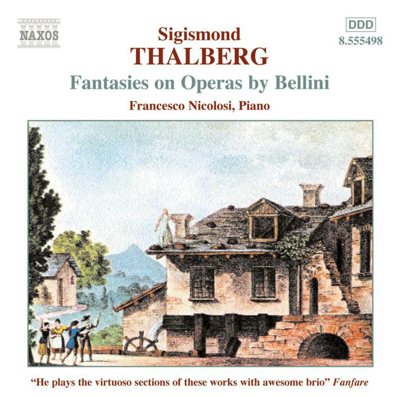 Picture of Francesco Nicolosi - THALBERG: Fantasies on Operas by Bellini