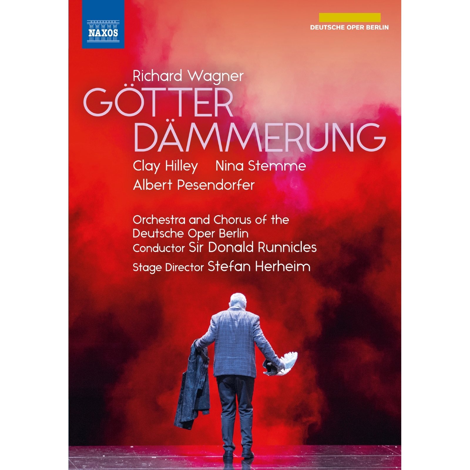 Picture of Clay Hilley; Nina Stemme; Albert Pesendorfer; Orchestra and Chorus of the Deutsche Oper Berlin; Stefan Herheim; Sir Donald Runnicles - Richard Wagner: Gotterdammerung