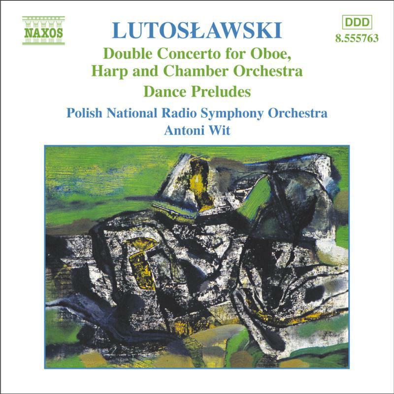 Picture of Polish Nrso:Wit - LUTOSLAWSKI: Double Concerto / Dance Preludes / Chain I