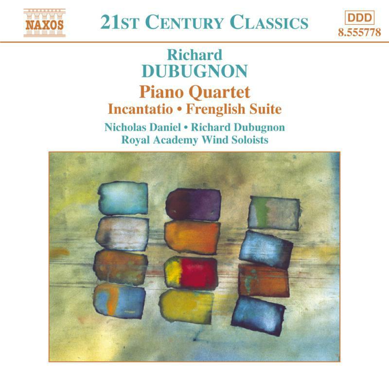 Picture of Various - DUBUGNON: Piano Quartet / Incantatio / Frenglish Suite