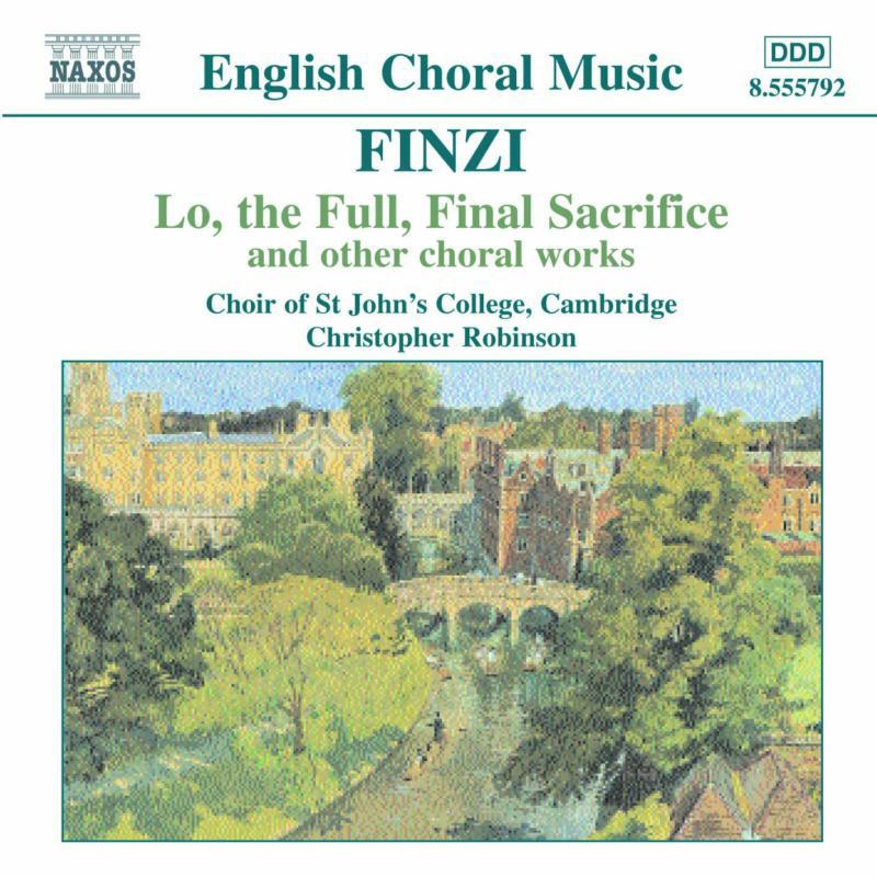 Picture of St Johns:Robinson - FINZI: Lo, the Full, Final Sacrifice / Magnificat / Unaccompanied Partsongs, Op. 17
