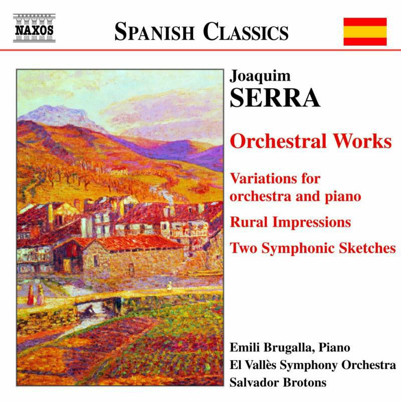 Picture of El Valles So - SERRA: Orchestral Works