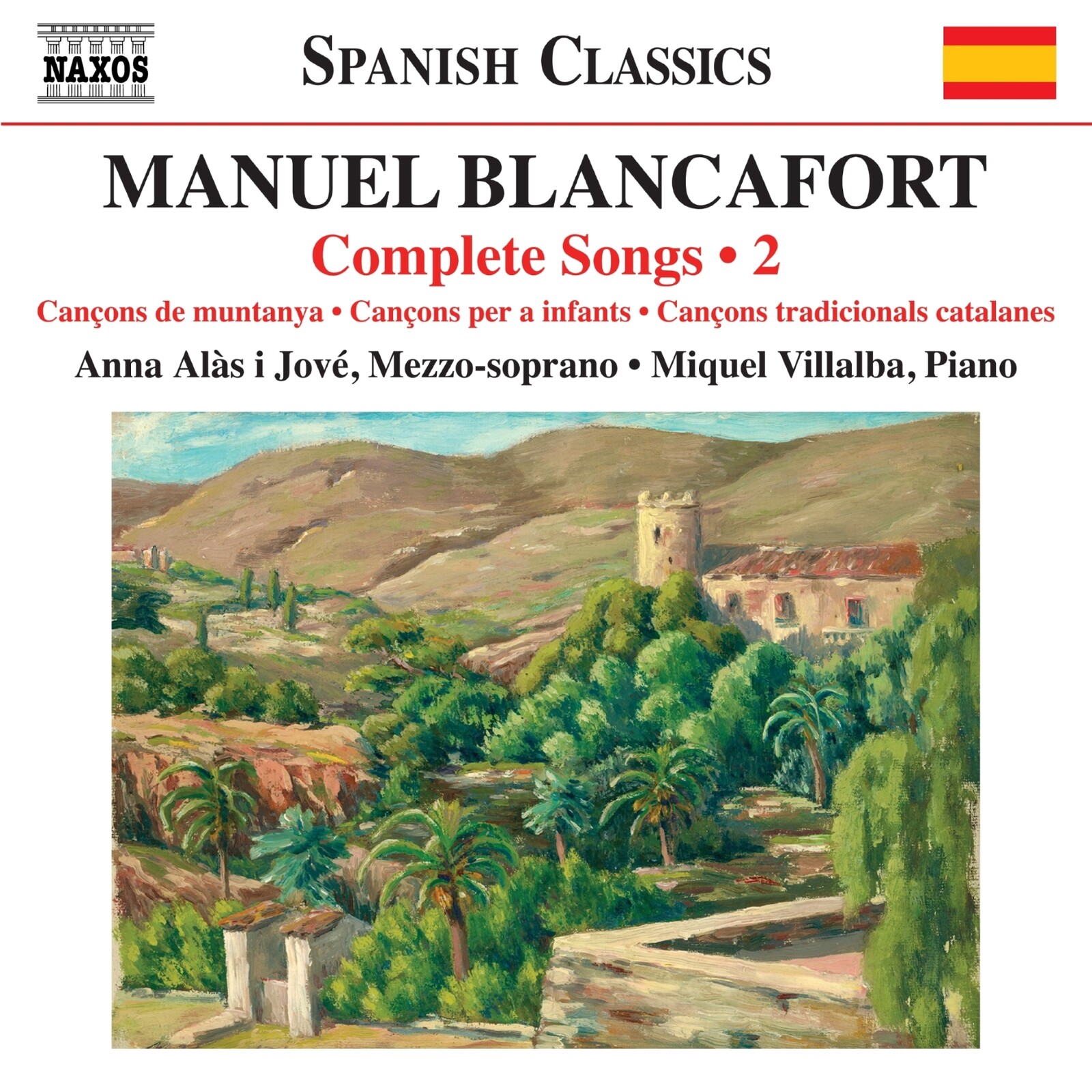 Picture of Anna Alas i Jove; Miquel Villalba - Manuel Blancafort: Complete Songs, Vol. 2 - Cancons de muntanya; Cancons per a infants; Cancons tradicionals catalanes