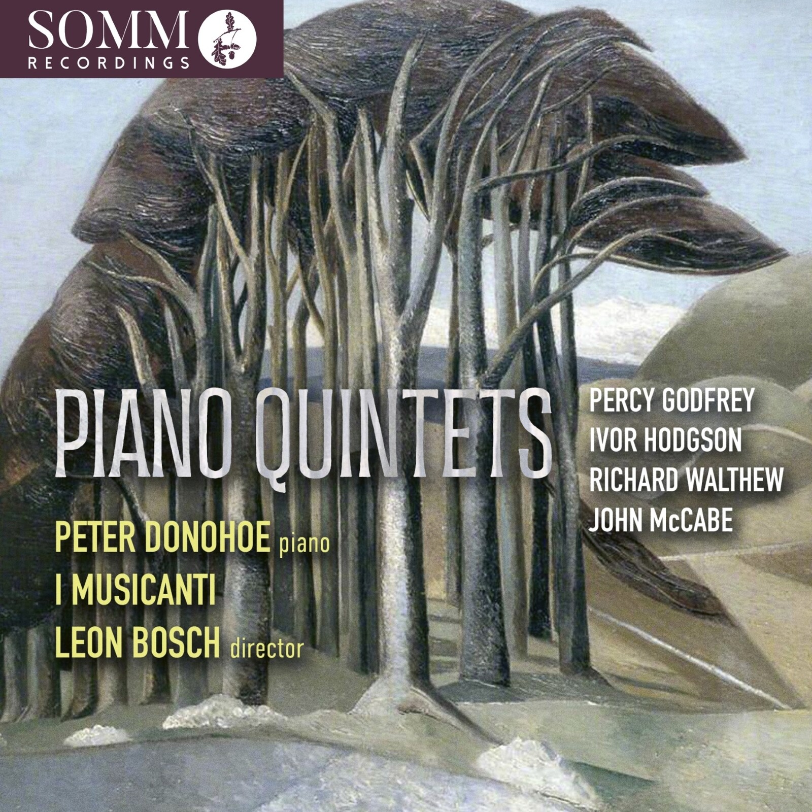 Picture of I Musicanti; Leon Bosch; Peter Donohoe - P. Godfrey; I. Hodgson; R. Walthew; J. McCabe: Piano Quintets