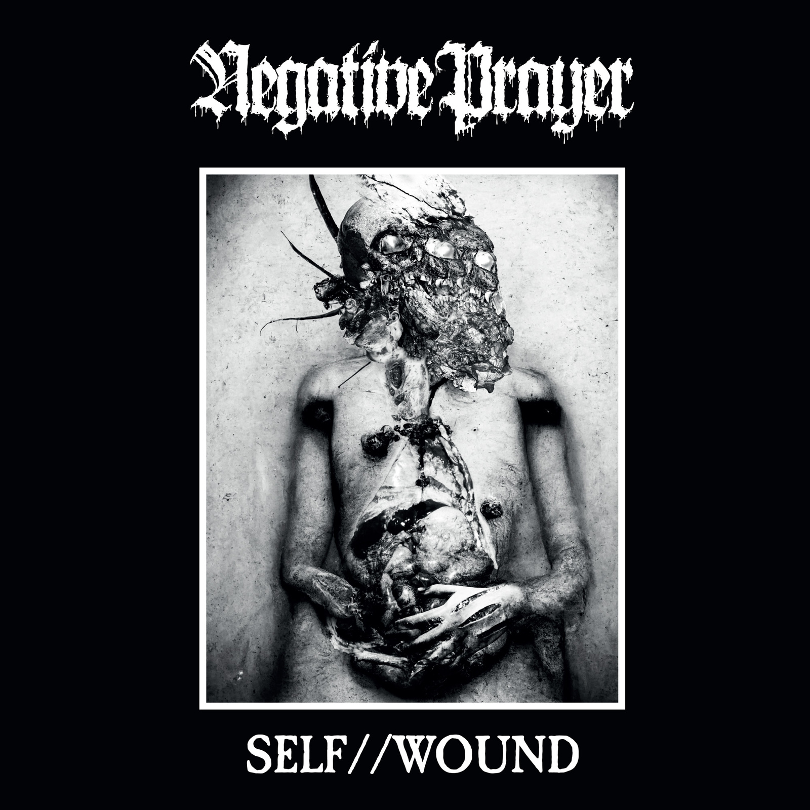 Picture of Negative Prayer - Self//Wound