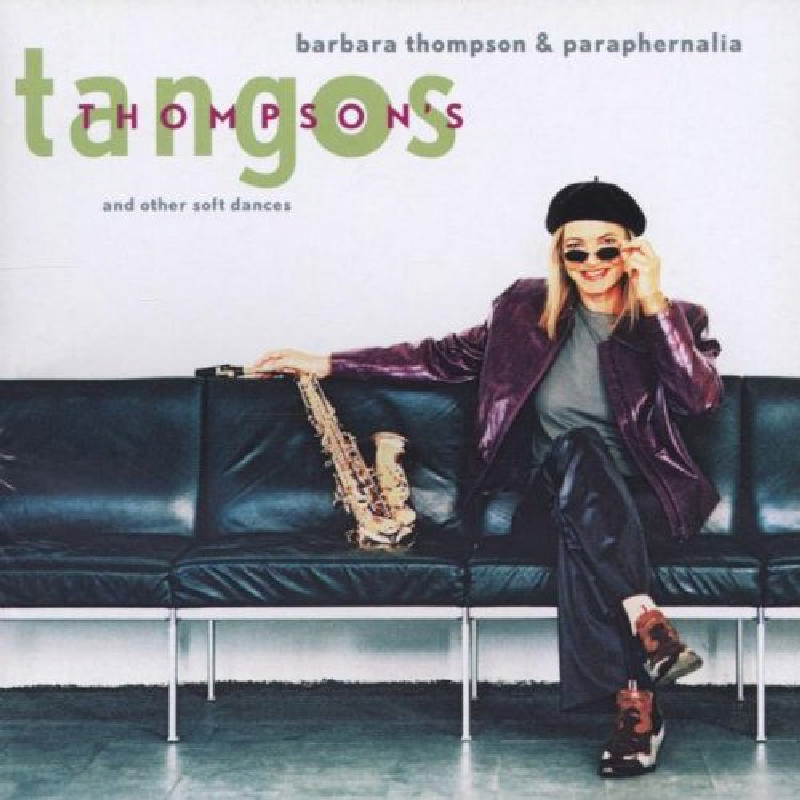 Picture of Barbara Thompson - Thompson's Tangos