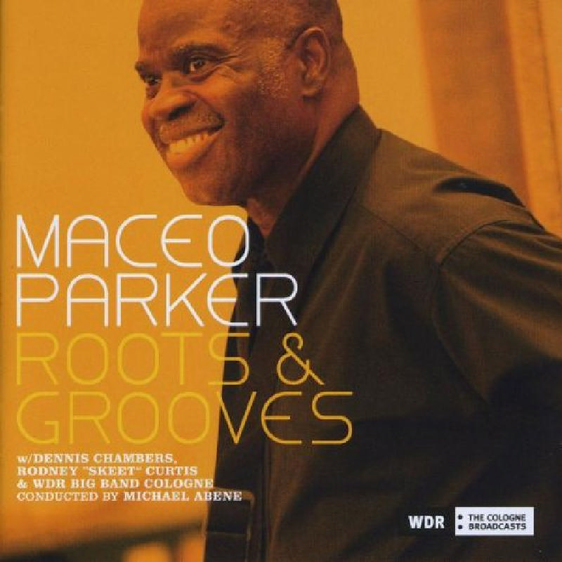 Picture of Maceo Parker - Roots & Grooves