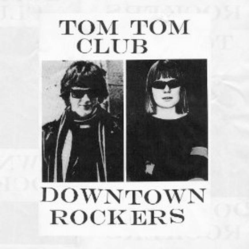 Picture of Tom Tom Club - Downtown Rockers