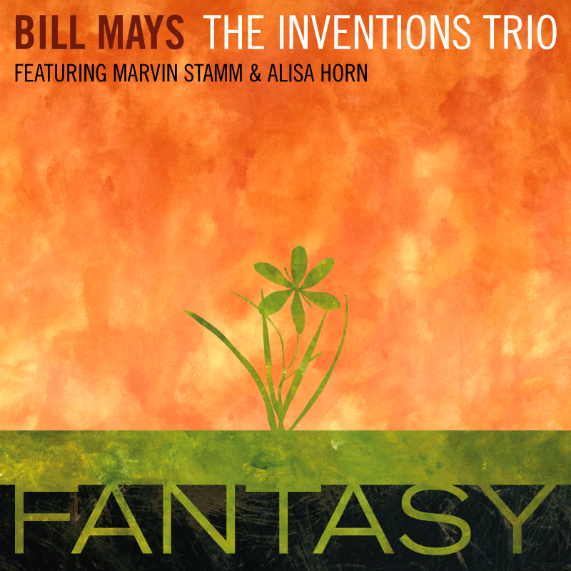 Picture of Bill Mays & The Inventions Trio - Fantasy