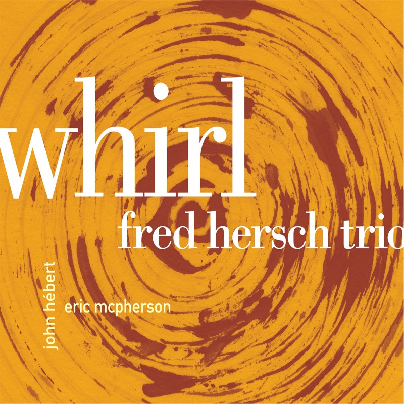 Picture of Fred Hersch Trio - Whirl