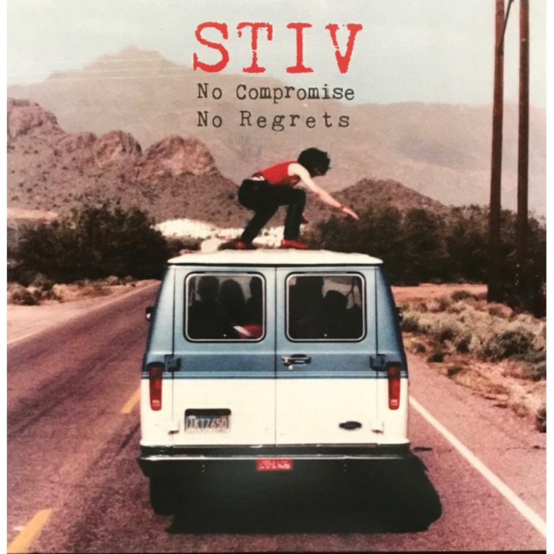 Picture of Stiv - No Compromise No Regrets