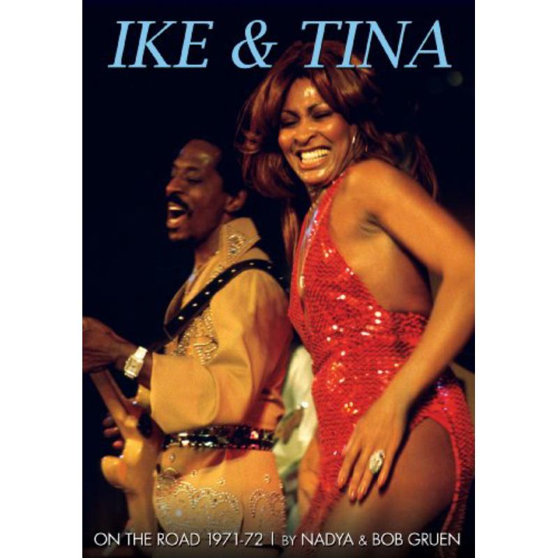 Picture of Ike & Tina - On The Road: 1971 - 72