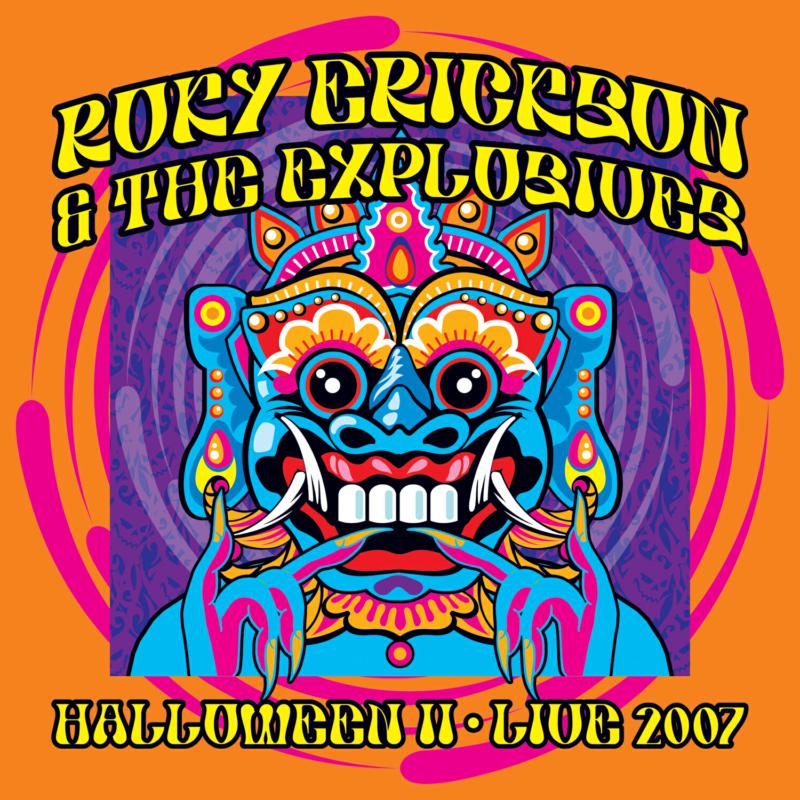 Picture of Roky Ericsson & The Explosives - Halloween II: Live 2007