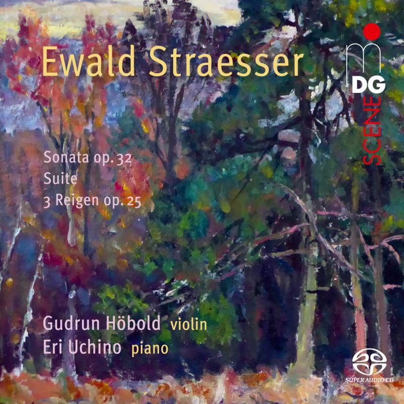 Picture of Gudrun Hobold; Eri Uchino - Ewald Straesser: Sonata Op. 32/ Suite / Drei Reigen Op. 25