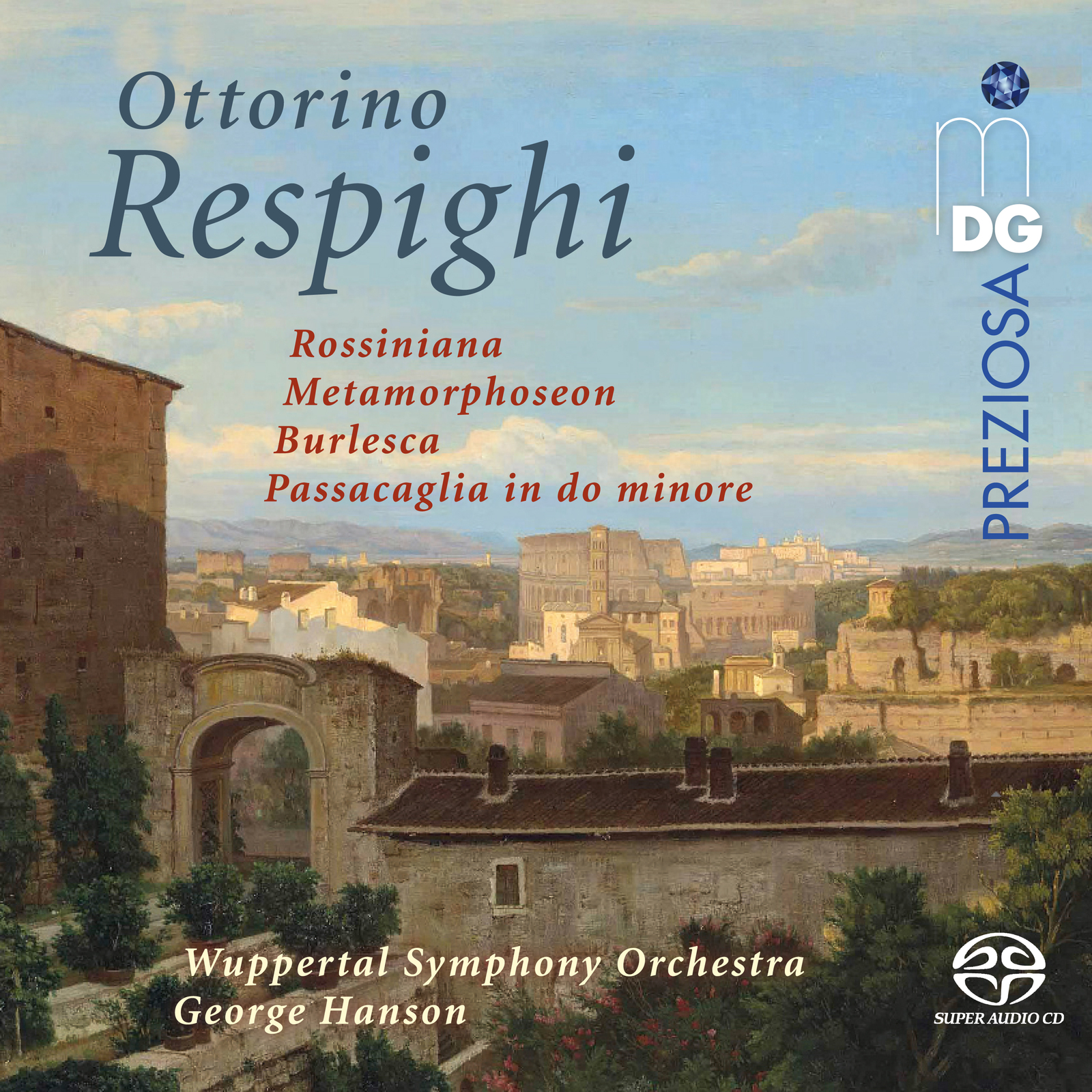Picture of Wuppertal Symphony Orchestra, George Hanson - Respighi: Orchestral Works