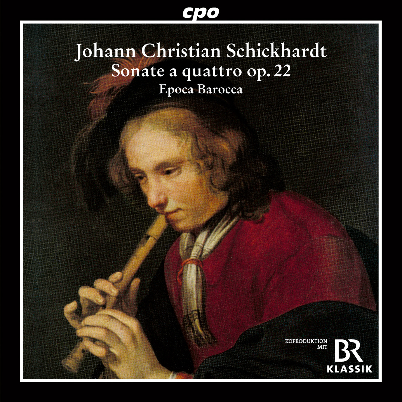 Picture of Epoca Barocca - Johann Christian Schickhardt: Sonate a quattro, Op. 22