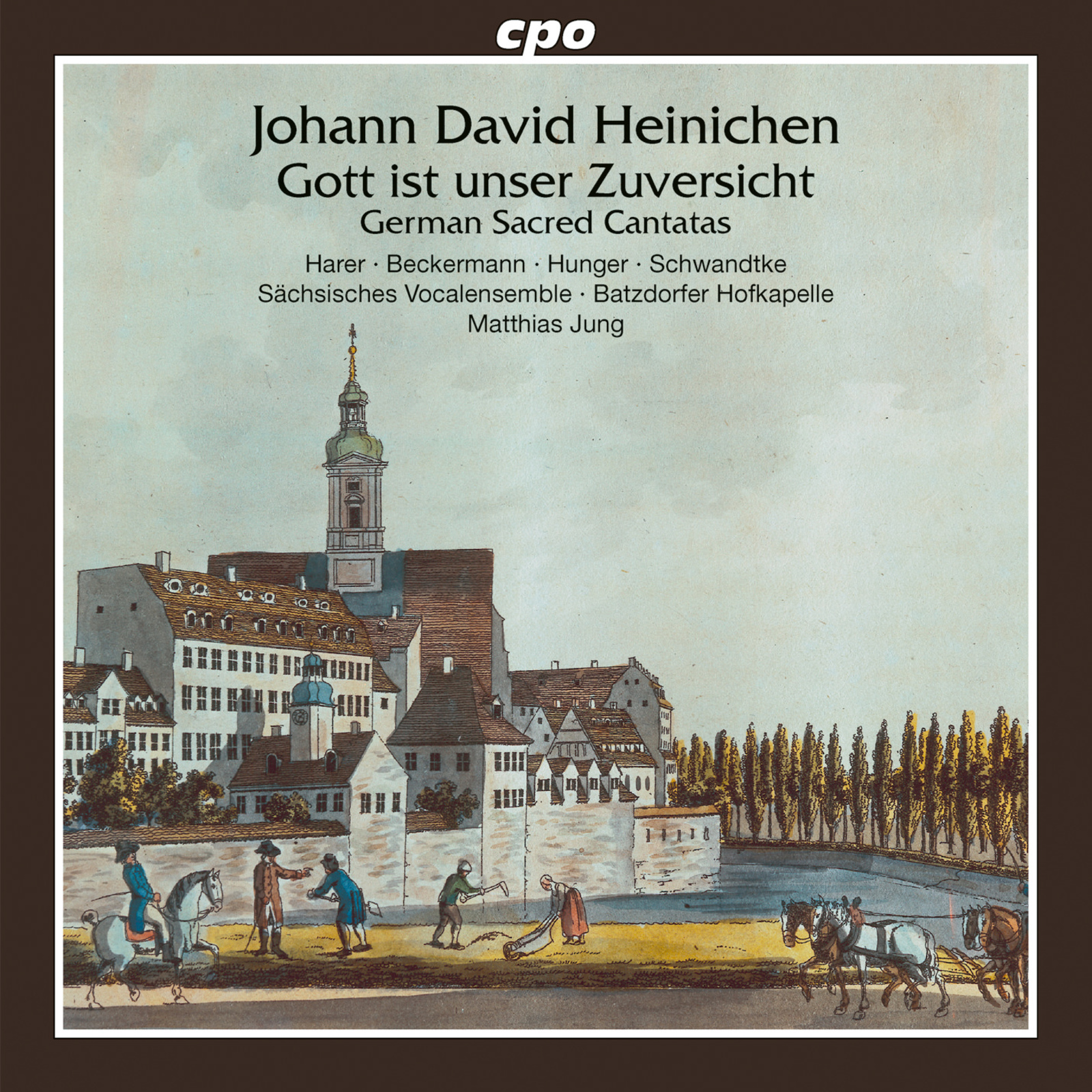 Picture of Magdalene Harer; Bernadette Beckermann; Tobias Hunger; Felix Schwandtke; Sachsisches Vocalensemble; Batzdorfer Hofkapelle ; Matthias Jung - Johann David Heinichen: German Sacred Cantatas