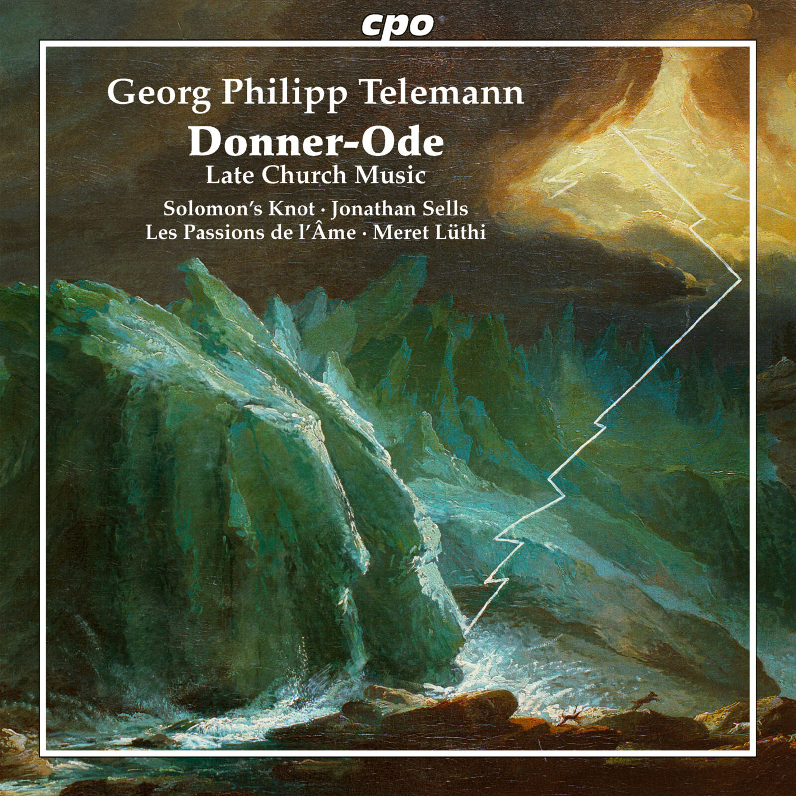 Picture of Solomon's Knot; Les Passions de l'Ame; Jonathan Sells; Meret Luthi - Georg Philipp Telemann: Donner-Ode - Late Church Music
