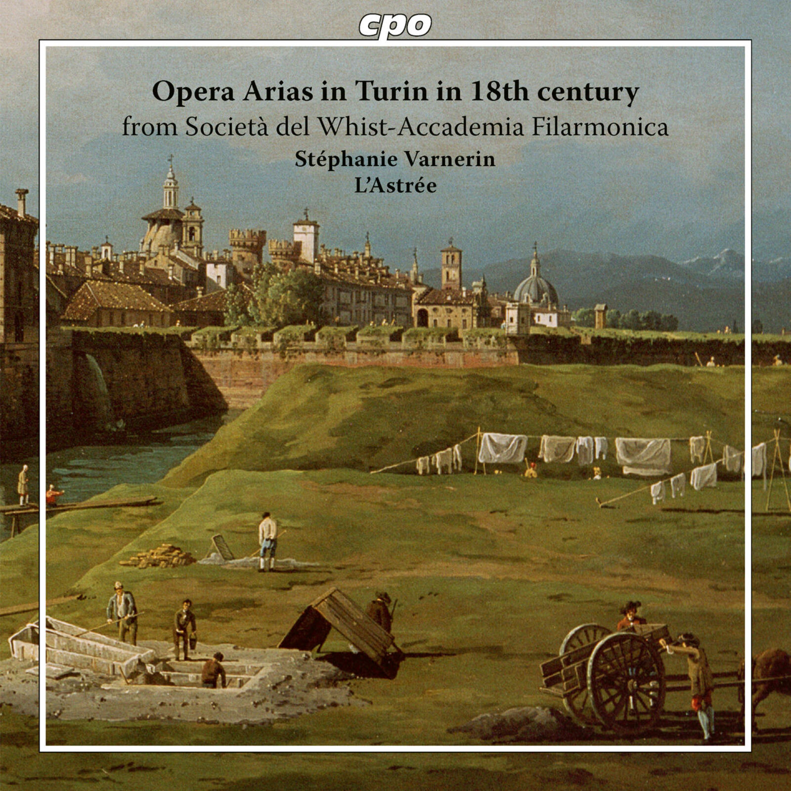 Picture of Stephanie Varnerin; L'Astree - Opera Arias in Turin in 18th century from Societa del Whist-Accademia Filarmonica