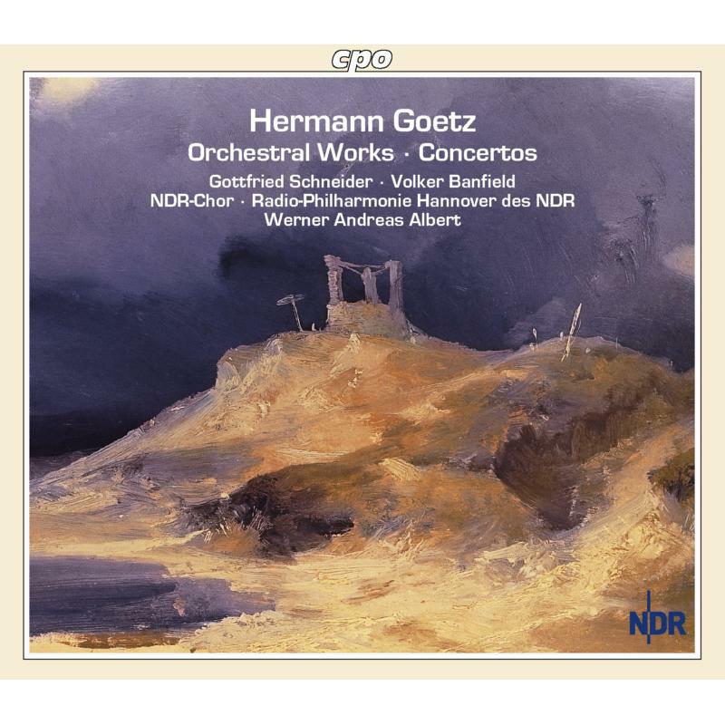 Picture of Ndr Chor:Rphil Hannover:Albert - GOETZ, ORCHESTRAL WORKS/CONCERTOS
