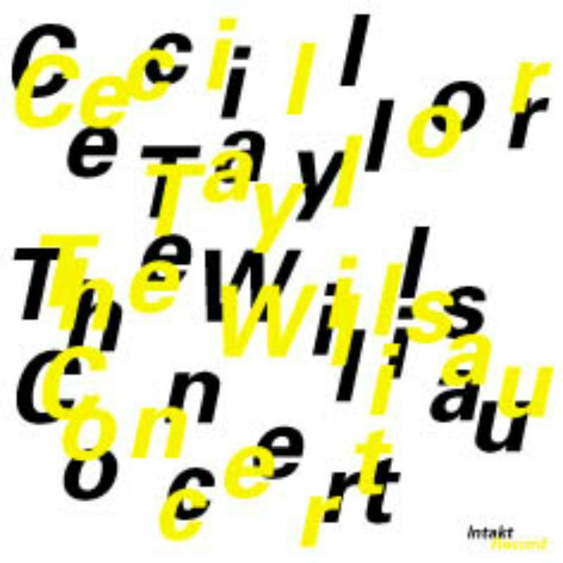 Picture of Cecil Taylor - The Willisau Concert