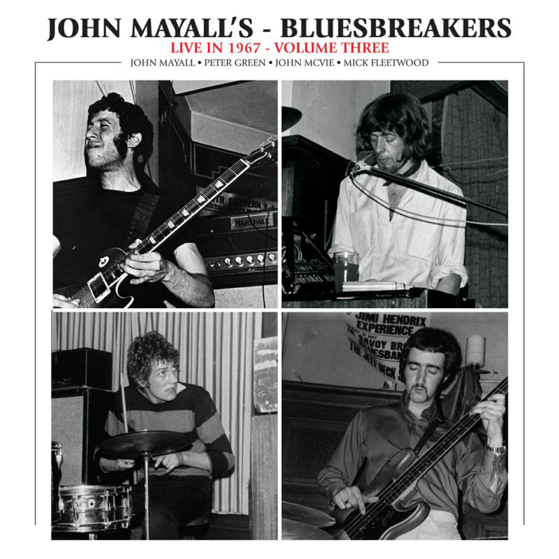 Picture of John Mayall & The Bluesbreakers - Live In 1967 Volume III