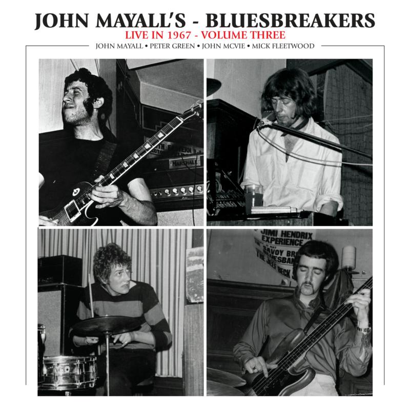 Picture of John Mayall & The Bluesbreakers - Live In 1967 Volume III