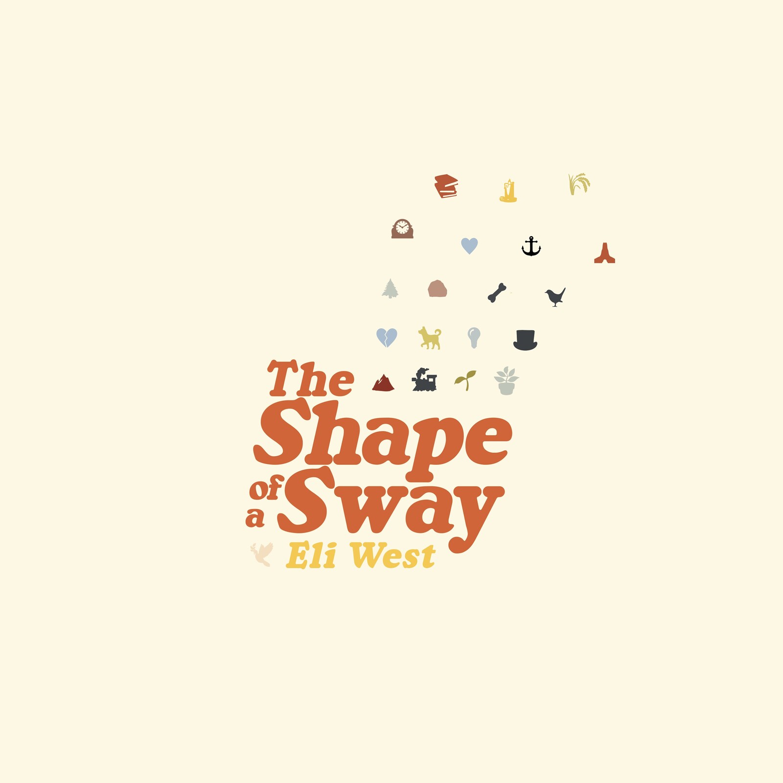 Picture of Eli West - The Shape Of A Sway