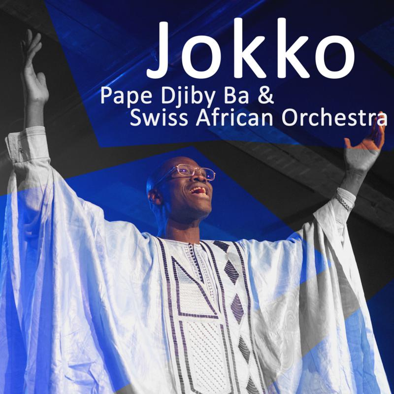 Picture of Pape Djiby Ba & Swiss African Orchestra - Jokko