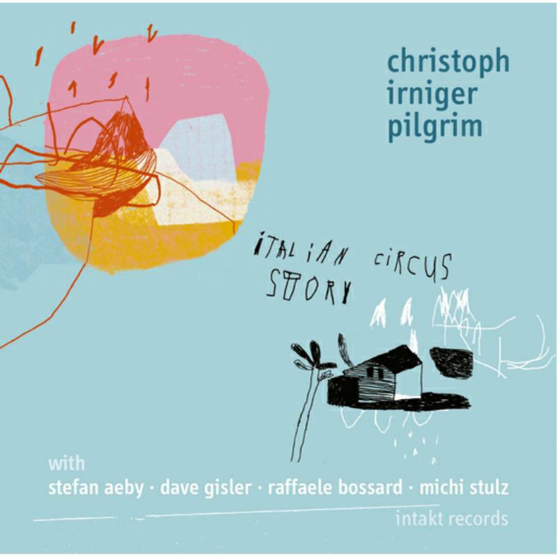 Picture of Christoph Pilgrim Irniger - Italian Circus Story