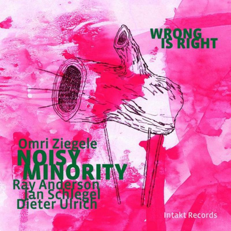 Picture of Omri,  Noisy Minority Ziegele - Wrong Is Right