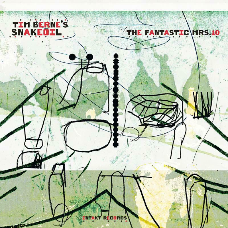 Picture of Tim Berne's Snakeoil - The Fantastic Mrs. 10
