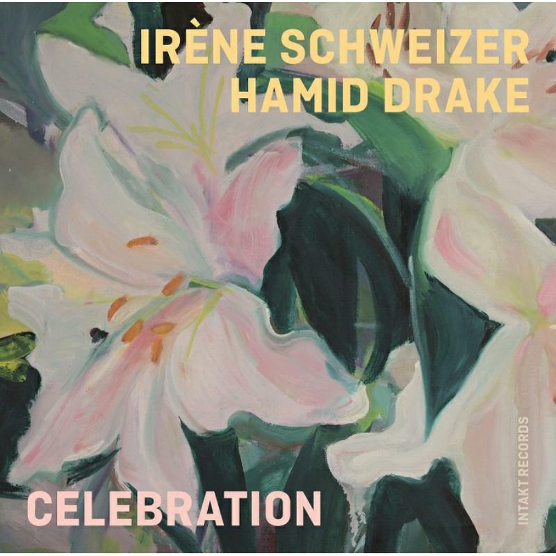 Picture of Schweizer, Irene & Hamid Drake - Celebration