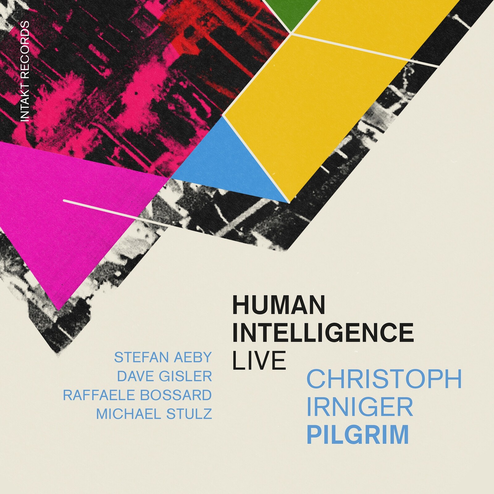 Picture of Christoph Irniger Pilgrim - Human Intelligence (Live)