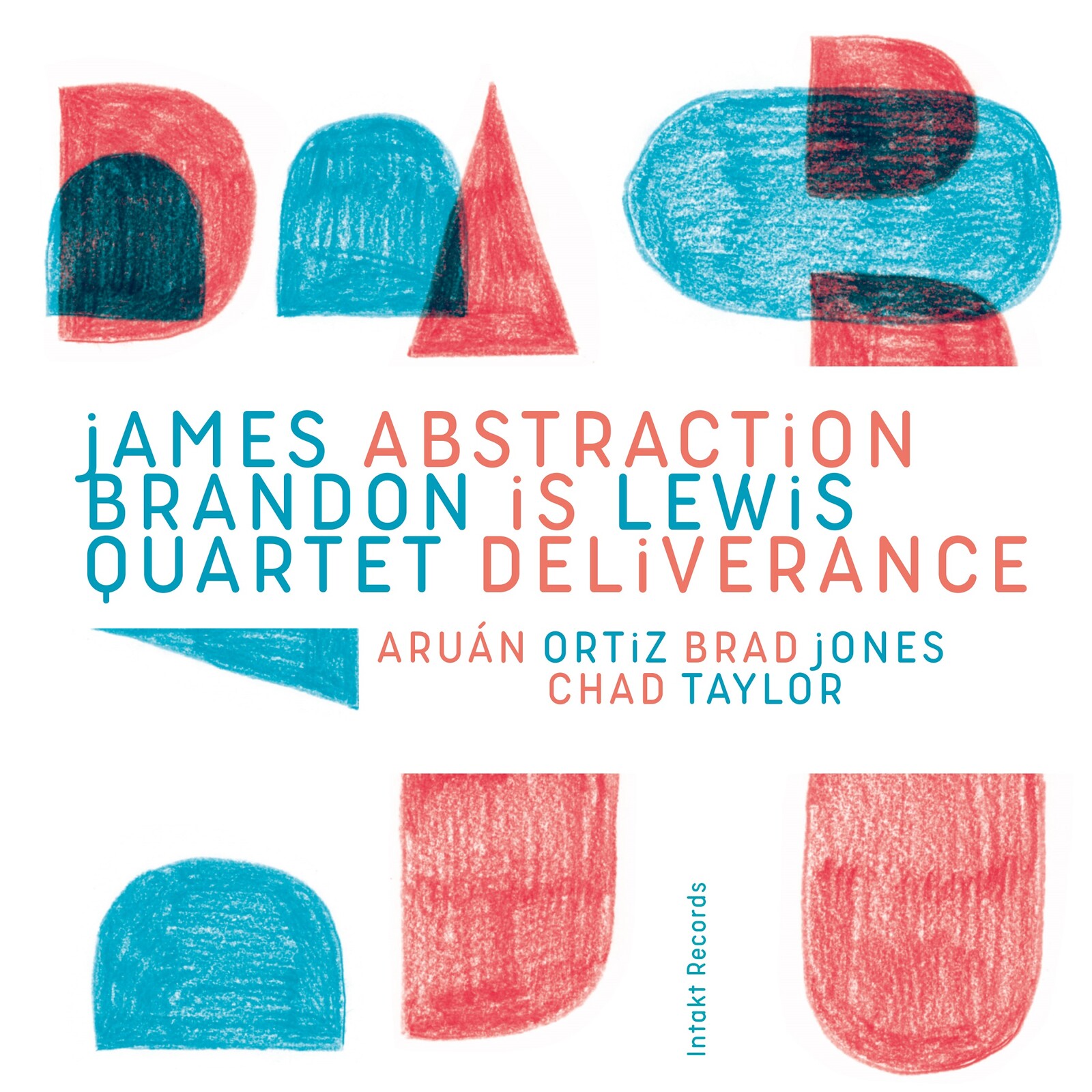 Picture of James Brandon Lewis Quartet - Abstraction Is Deliverance