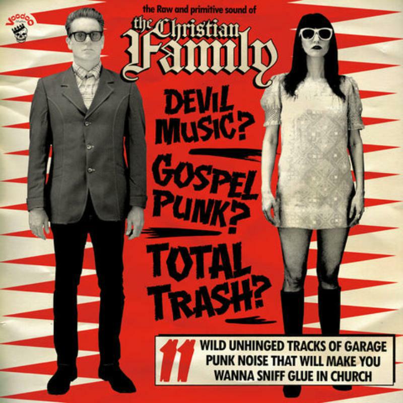 Picture of The Christian Family - The Raw And Primitive Sound Of...,