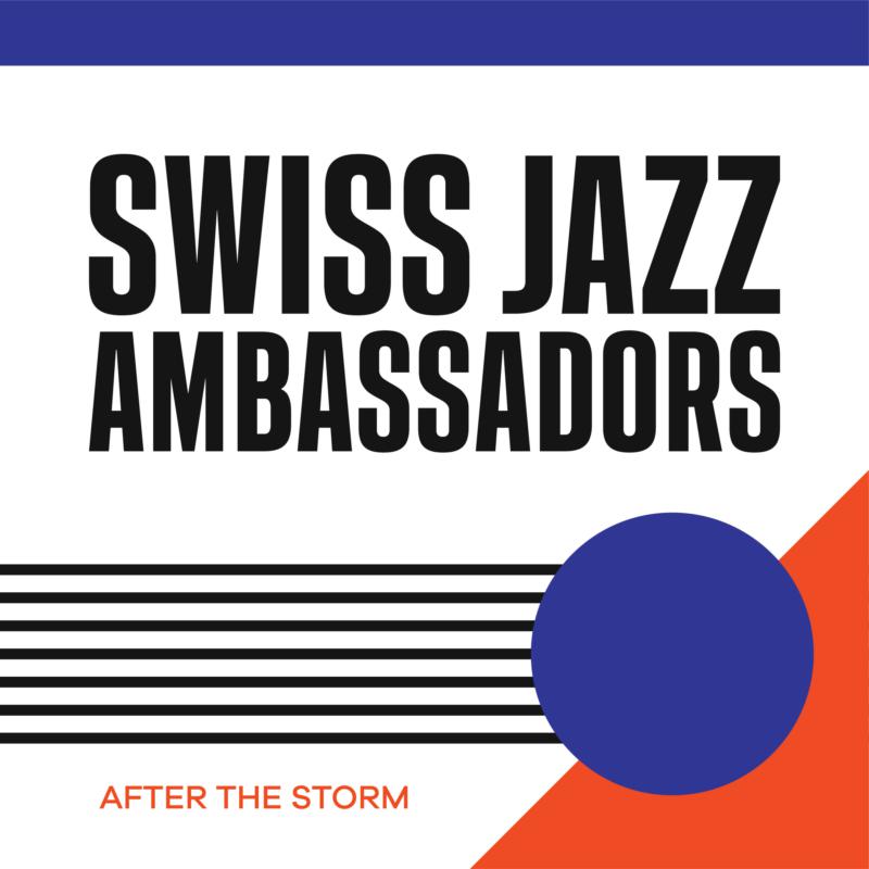 Picture of Swiss Jazz Ambassadors - After The Storm