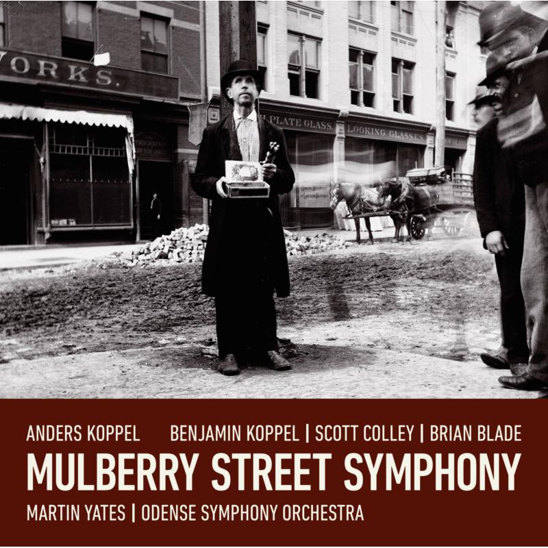 Picture of Anders Koppel, Benjamin Koppel, Scott Colley, Brian Blade, Martin Yates & Odense Symphony Orchestra - Mulberry Street Symphony