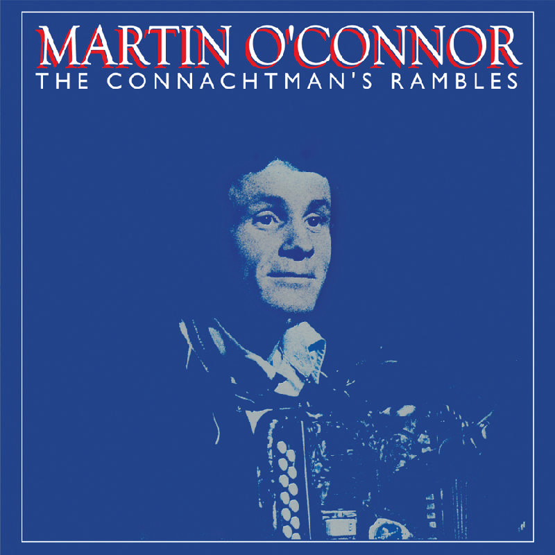 Picture of Martin O'Connor - Connachtman's Rambles