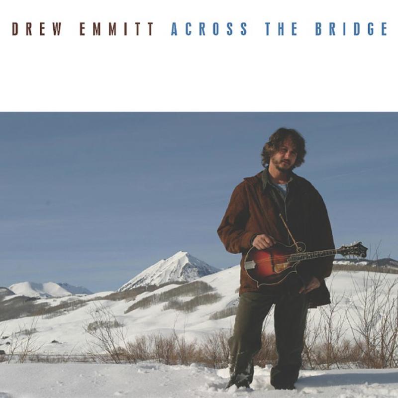 Picture of Drew Emmitt - Across The Bridge