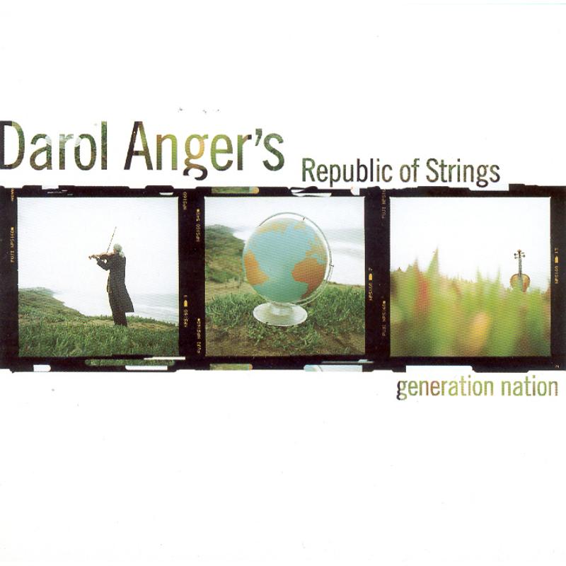 Picture of Darol Anger's Republic Of Strings - Generation Nation