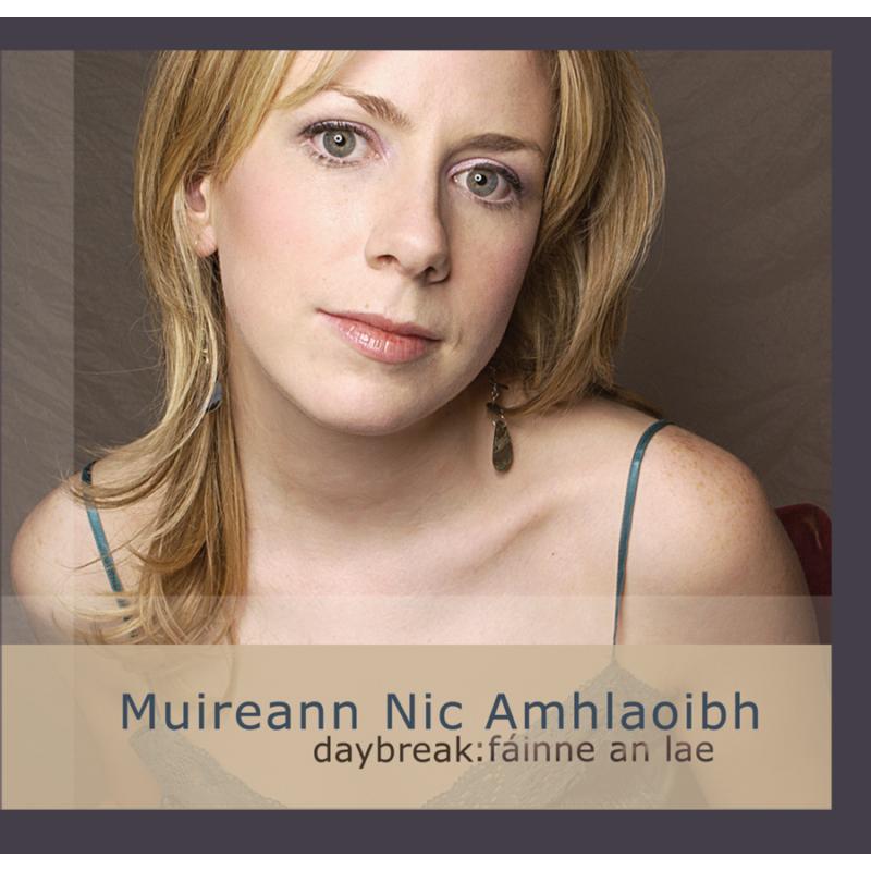 Picture of Muireann Nic Amhlaoibh - Daybreak: Fainne an Lae