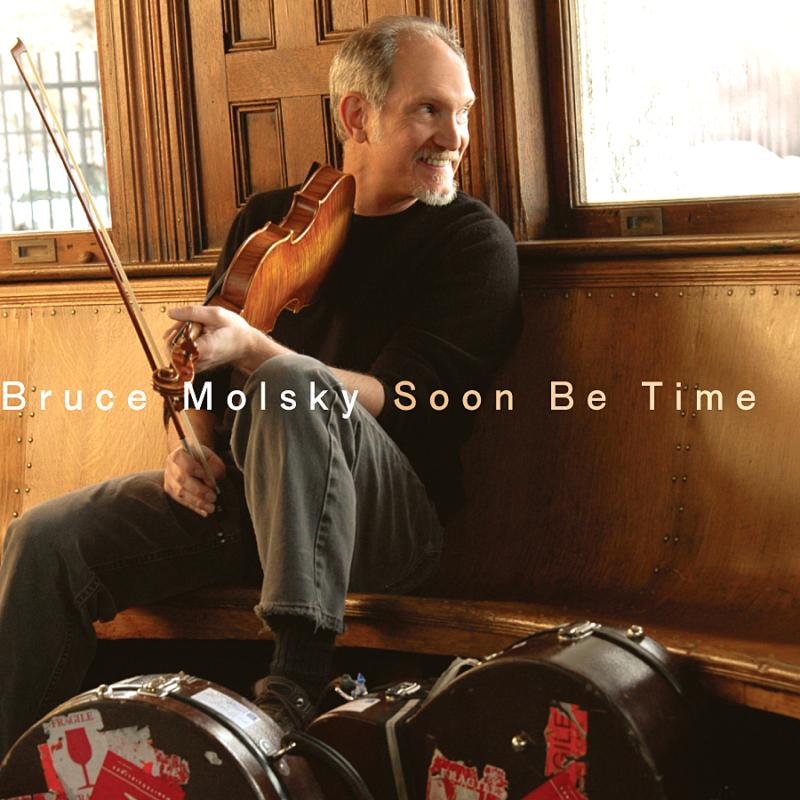 Picture of Bruce Molsky - Soon Be Time