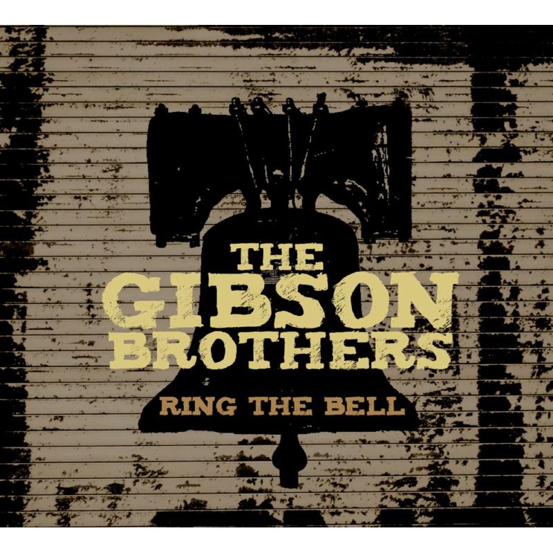 Picture of The Gibson Brothers - Ring The Bell