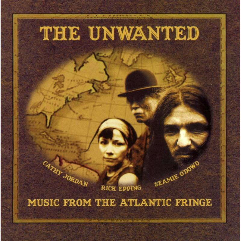 Picture of Unwanted - Music From The Atlantic Fringe